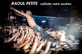 Soutenez RAOUL PETITE – nouvel d’album ! image