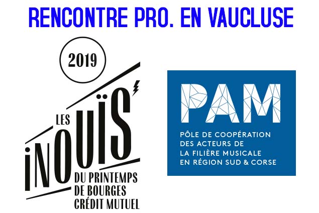 Rencontre Pro. / Inouïs Printemps de Bourges en Vaucluse image