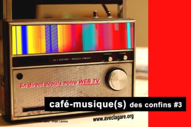 Café-musique(s) des confins #3 - le retour! image