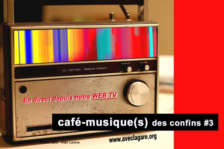 Café-musique(s) des confins #3 – le retour! image