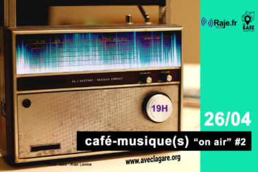 Café-musique(s) "on air" #2 avec RAJE . image