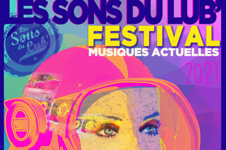 Du 26/08 au 4/09 . Festival Les Sons du Lub’ 2021 image