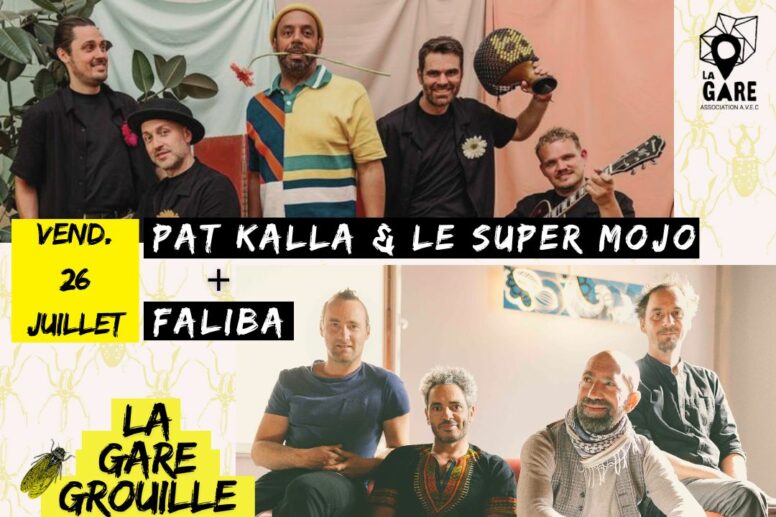 PAT KALLA & Le Super Mojo + FALIBA – FESTIVAL LA GARE GROUILLE image