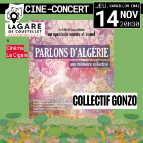 CINE CONCERT "Parlons d'Algérie" par Collectif Gonzo image